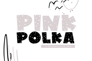 Pink Polka: A Bold Handwritten Display Font for Modern Campaigns