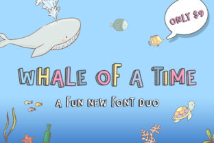 Whale of a Time: The Ultimate Display Font Review